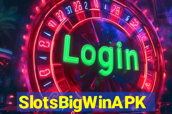 SlotsBigWinAPK