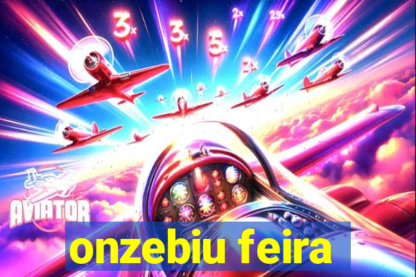 onzebiu feira