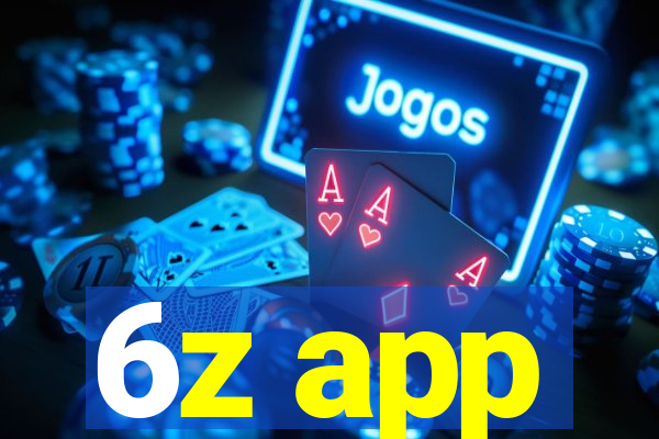 6z app