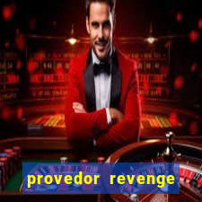 provedor revenge slots demo