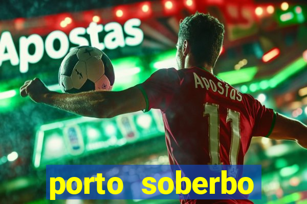 porto soberbo argentina compras