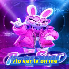 vto ver tv online