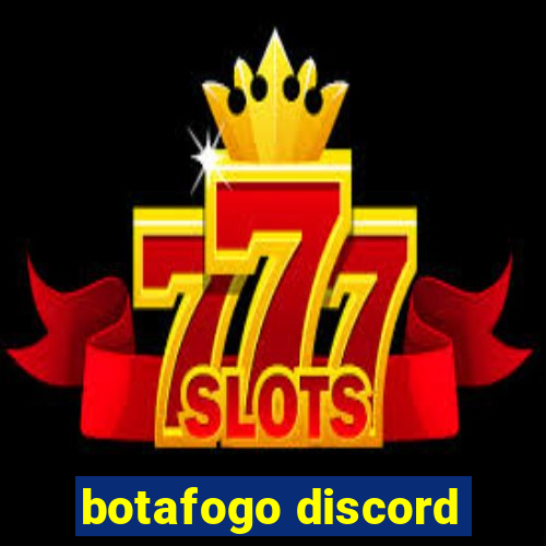 botafogo discord