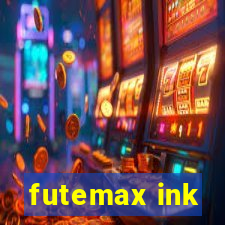 futemax ink