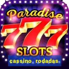 cassino rodadas gratis sem deposito