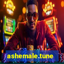 ashemale.tune