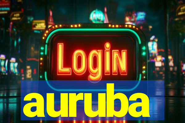 auruba