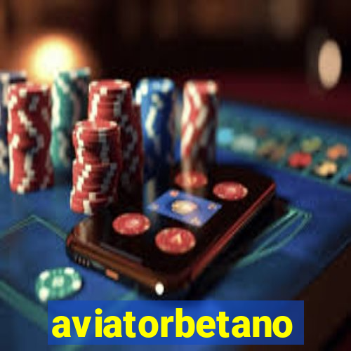 aviatorbetano