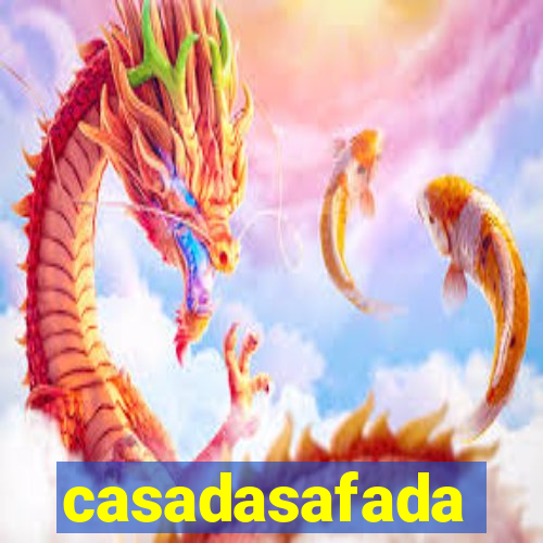 casadasafada