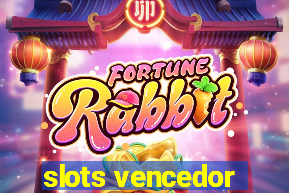 slots vencedor