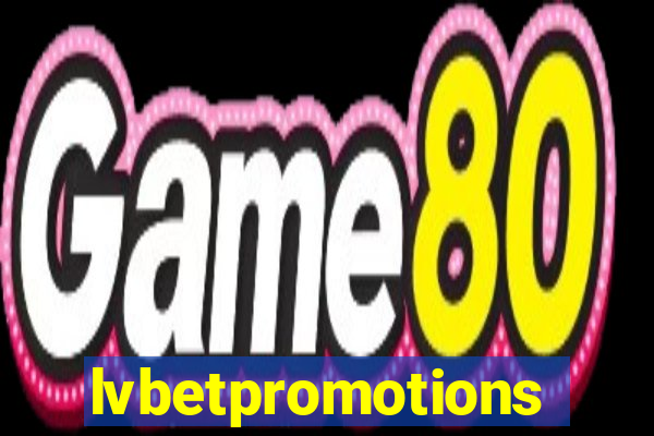 lvbetpromotions