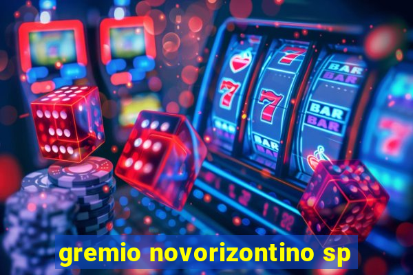 gremio novorizontino sp