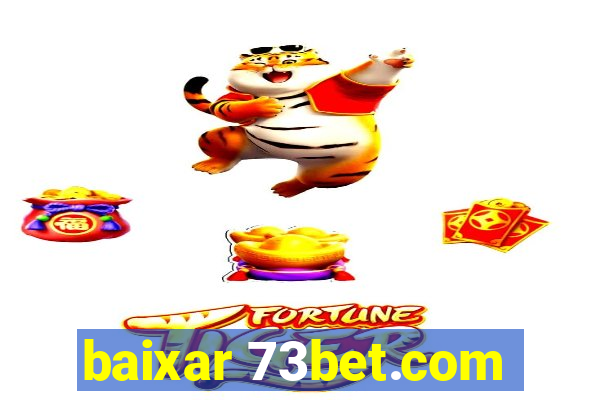 baixar 73bet.com