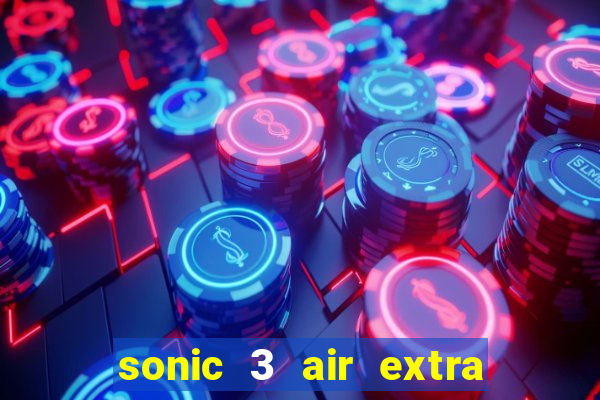 sonic 3 air extra slot origins amy