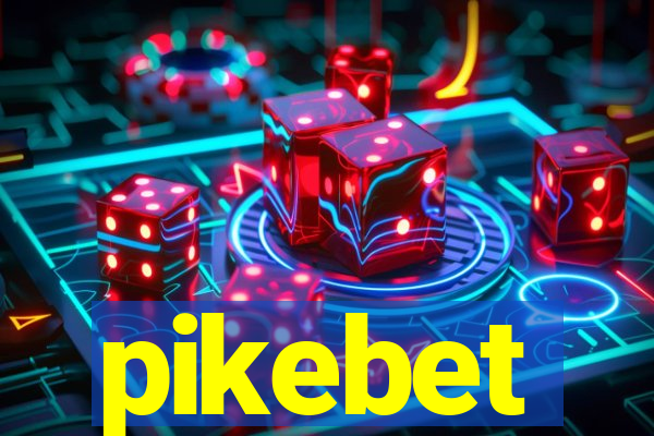 pikebet