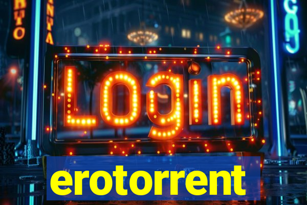 erotorrent