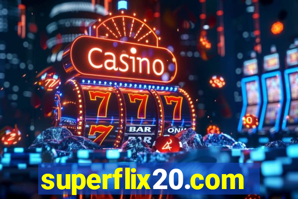 superflix20.com