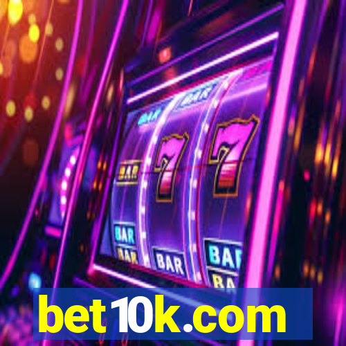 bet10k.com