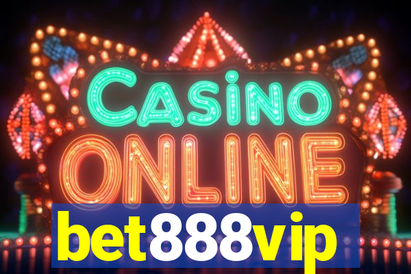 bet888vip