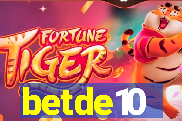 betde10