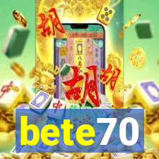 bete70