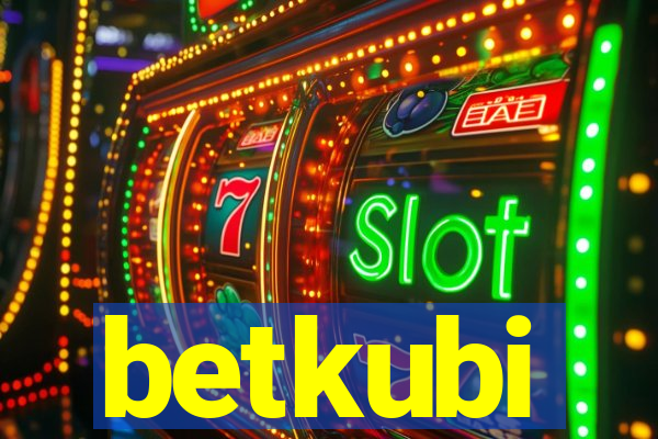 betkubi