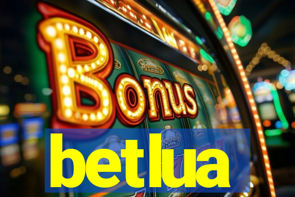 betlua