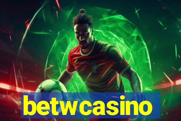 betwcasino