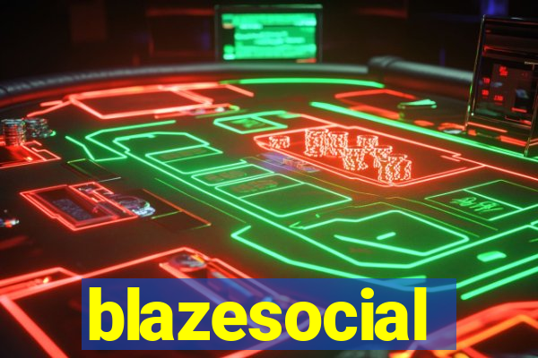 blazesocial