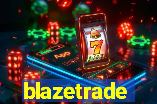 blazetrade