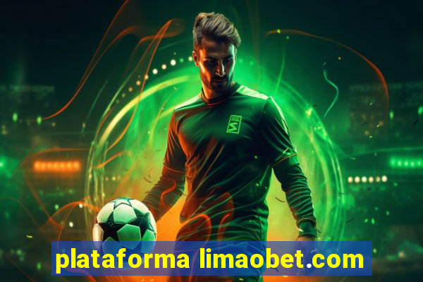 plataforma limaobet.com