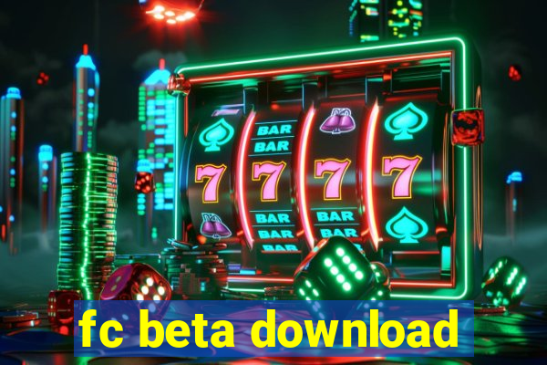 fc beta download