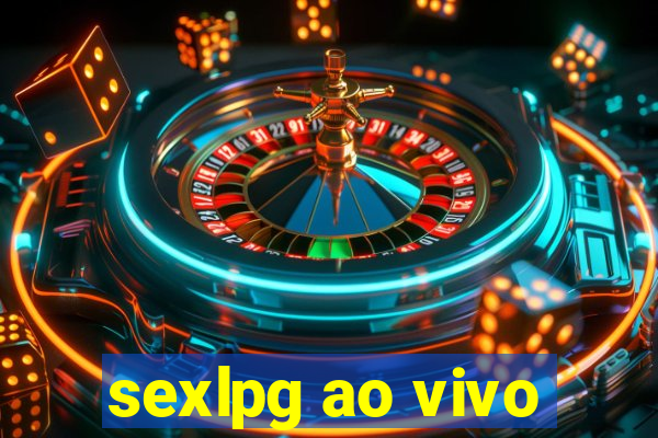 sexlpg ao vivo