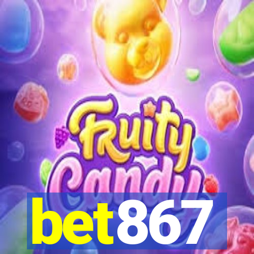 bet867