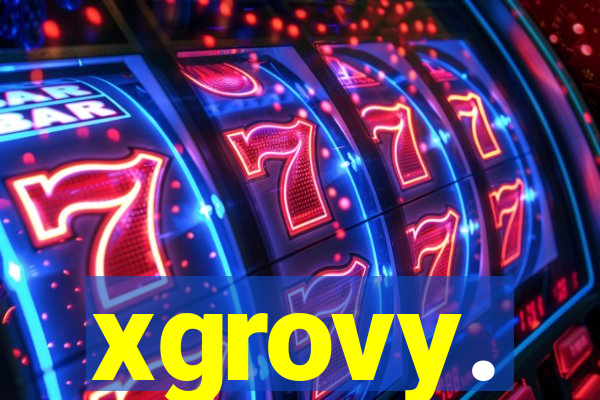 xgrovy.