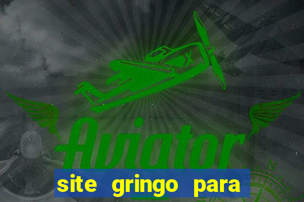 site gringo para ganhar dinheiro