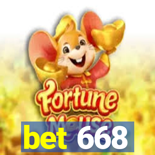 bet 668