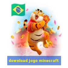 download jogo minecraft