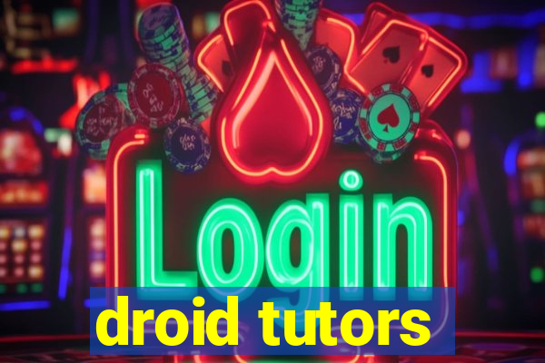 droid tutors