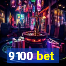 9100 bet