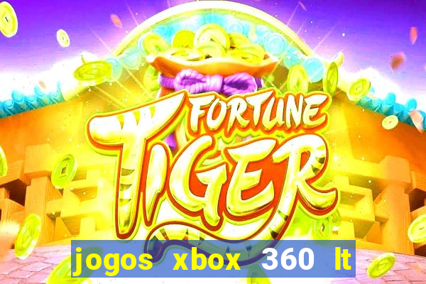 jogos xbox 360 lt 3.0 download