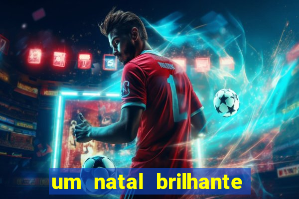 um natal brilhante download torrent