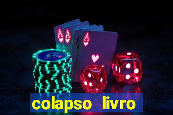 colapso livro darkside darkside books pdf