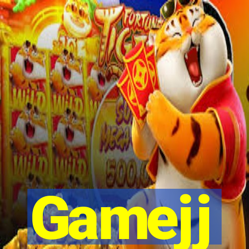 Gamejj