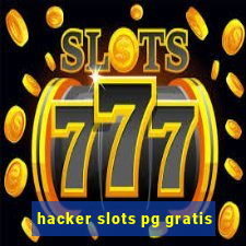 hacker slots pg gratis