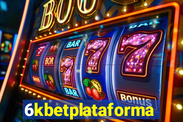 6kbetplataforma