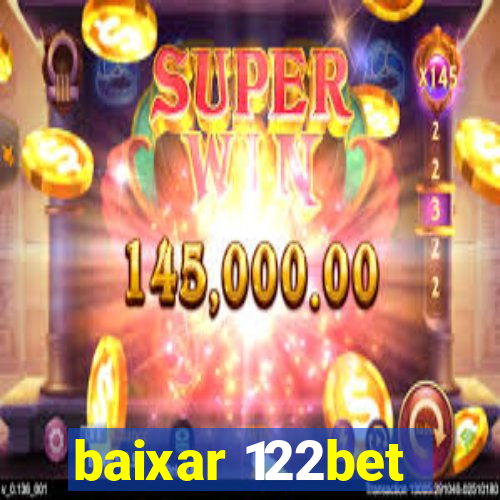 baixar 122bet