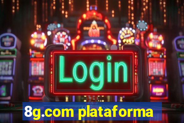 8g.com plataforma