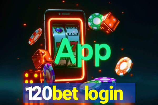 120bet login