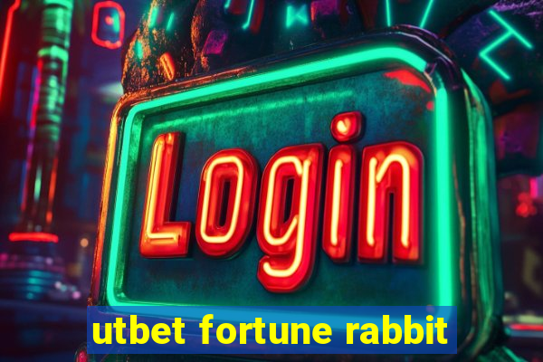 utbet fortune rabbit